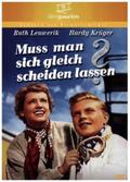 Muss man sich gleich scheiden lassen?