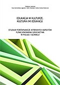 Edukacja w kulturze. Kultura (w) edukacji