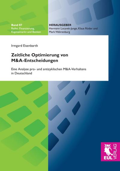 Zeitliche Optimierung von M&A-Entscheidungen