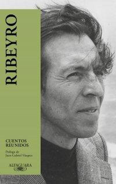 Cuentos Reunidos (Ribeyro) / Julio Ramon Ribeyro: Selected Stories