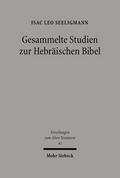 Gesammelte Studien zur Hebräischen Bibel