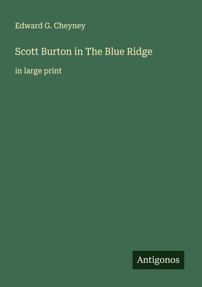 Scott Burton in The Blue Ridge