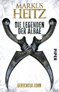 Die Legenden der Albae 01. Gerechter Zorn