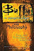 Buffy the Vampire Slayer and Philosophy