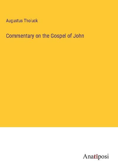 Commentary on the Gospel of John