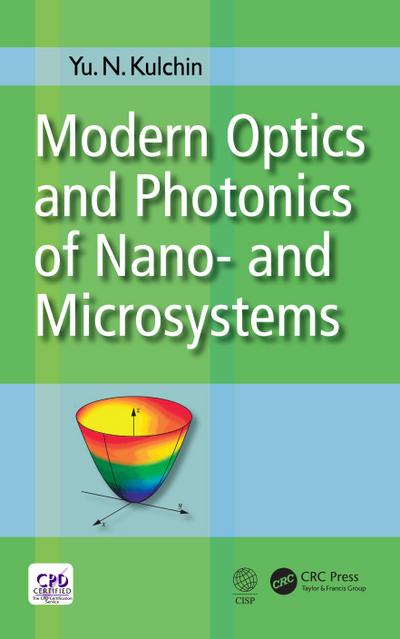 Modern Optics and Photonics of Nano-  and Microsystems