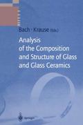 Analysis of the Composition and Structure of Glass