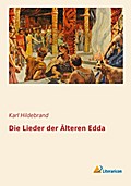 Die Lieder der Älteren Edda