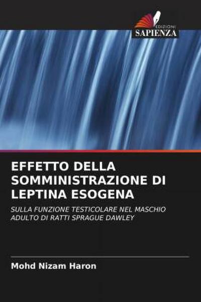 EFFETTO DELLA SOMMINISTRAZIONE DI LEPTINA ESOGENA