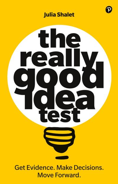 Really Good Idea Test, The