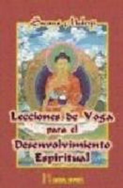 Lecciones de yoga para el desenvolvimiento espiritual
