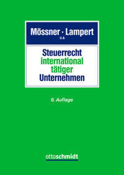 Steuerrecht international tätiger Unternehmen