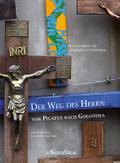 Der Weg des Herrn von Pilatus nach Golgotha