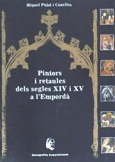 Pintors i retaules dels segles XIV i XV a l’Empordà