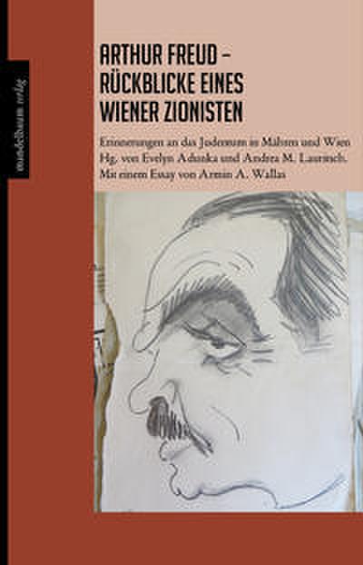 Rückblicke - Erinnerungen eines Zionisten