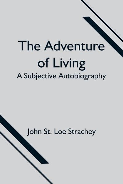 The Adventure Of Living