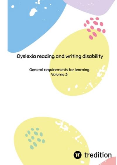 Dyslexia reading and writing disability