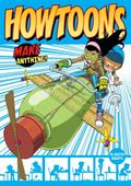 Howtoons: Tools Of Mass Construction