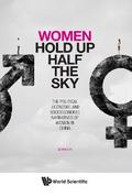 WOMEN HOLD UP HALF THE SKY