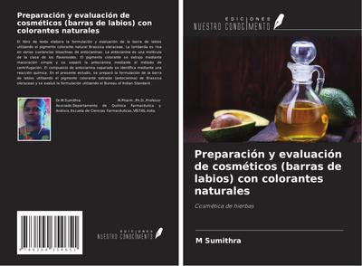 Preparación y evaluación de cosméticos (barras de labios) con colorantes naturales