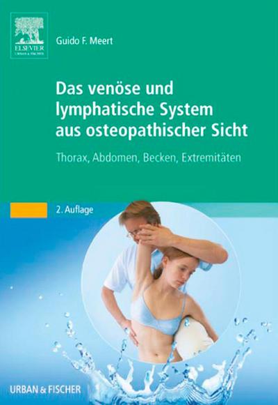 Das venöse und lymphatische System aus osteopathischer Sicht