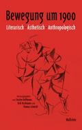 Bewegung um 1900