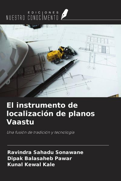 El instrumento de localización de planos Vaastu
