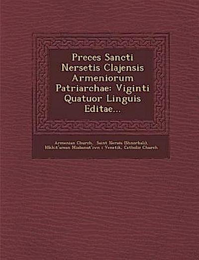 Preces Sancti Nersetis Clajensis Armeniorum Patriarchae