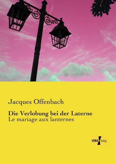 Die Verlobung bei der Laterne
