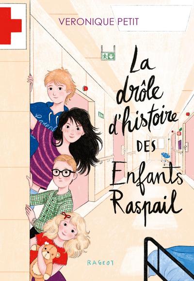 La drôle d’histoire des enfants Raspail