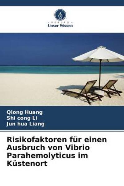 Risikofaktoren für einen Ausbruch von Vibrio Parahemolyticus im Küstenort