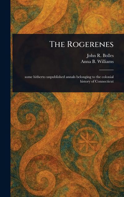 The Rogerenes