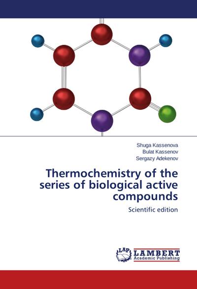 Thermochemistry of the series of biological active compounds