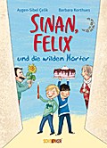Sinan, Felix und die wilden Wörter