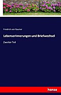 Lebenserinnerungen und Briefwechsel
