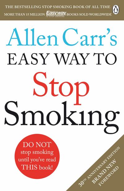 Allen Carr's Easy Way to Stop Smoking - Allen Carr