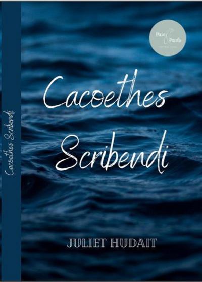 Cacoethes Scribendi
