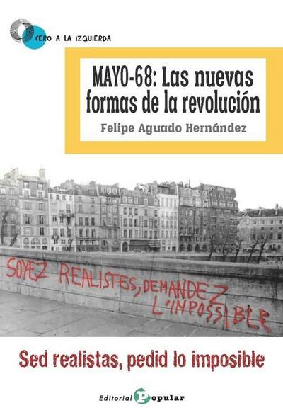 Mayo-68 : las nuevas formas de la revolución