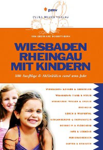 Wiesbaden Rheingau mit Kindern