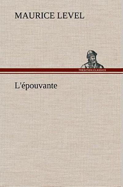 L’épouvante
