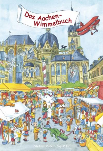 Das Aachen-Wimmelbuch