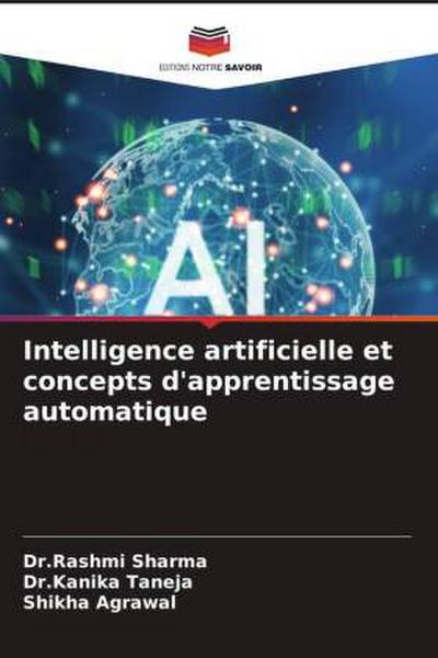 Intelligence artificielle et concepts d’apprentissage automatique