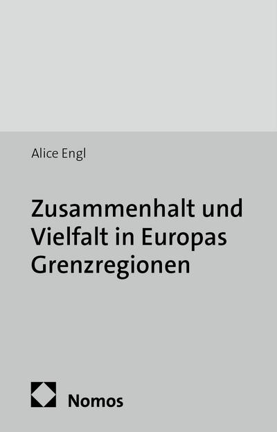 Zusammenhalt und Vielfalt in Europas Grenzregionen