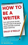 How To Be A Writer