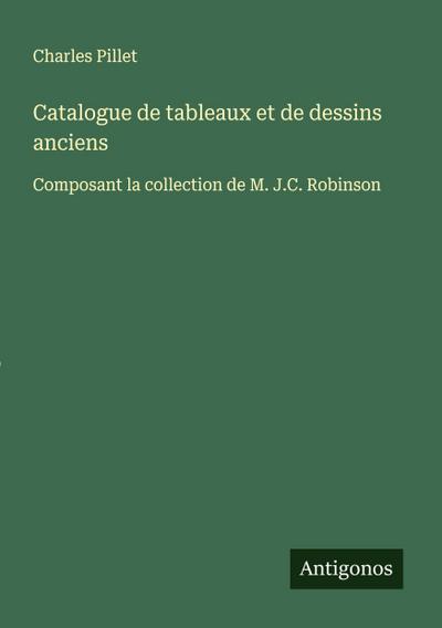 Catalogue de tableaux et de dessins anciens