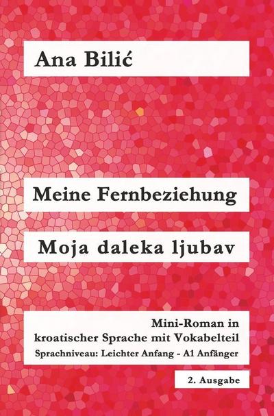 Meine Fernbeziehung / Moja daleka ljubav