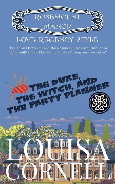 The Duke, the Witch and the Party Planner