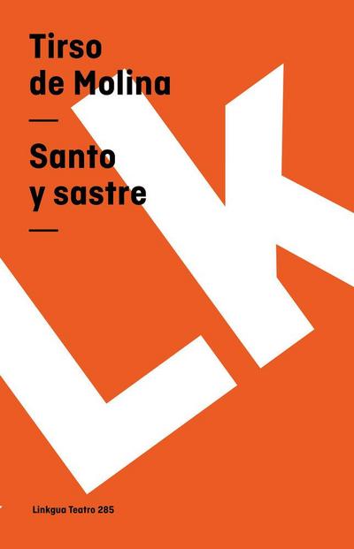 Santo y sastre