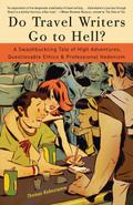 Do Travel Writers Go to Hell?