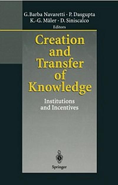 Creation and Transfer of Knowledge